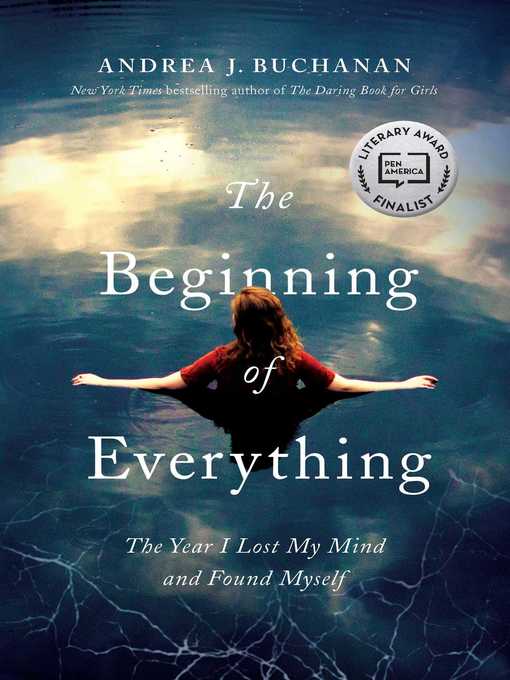 Title details for The Beginning of Everything by Andrea J Buchanan - Wait list